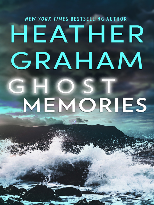 Title details for Ghost Memories by Heather Graham - Available